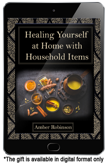 Healing Yourself at Home with Household Items natural remedies guide